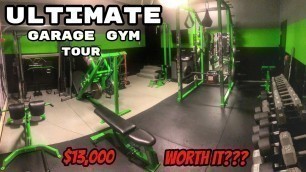 'Ultimate Garage Gym Tour - Worth it?'
