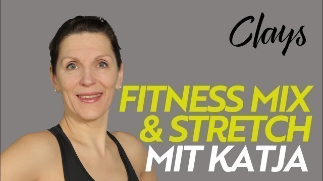 'CLAYS LIVE: Fitness Mix & Stretch mit Katja 06.06.2020'