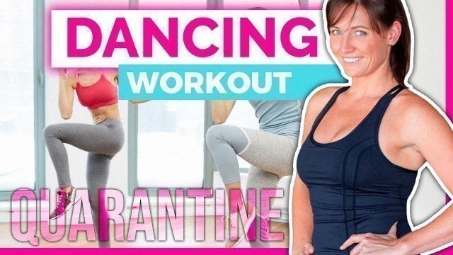 'Quarantine Workout Dance Routine | 20 Min Cardio Dance Workout'