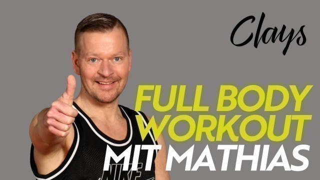 'CLAYS LIVE: Full Body Workout mit Mathias 26.05.2020'