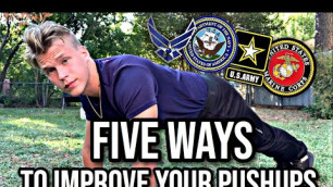 'Five Ways to Increase Pushups for Military Physical Fitness Test (ARMY, NAVY, MARINES, AIRFORCE)'