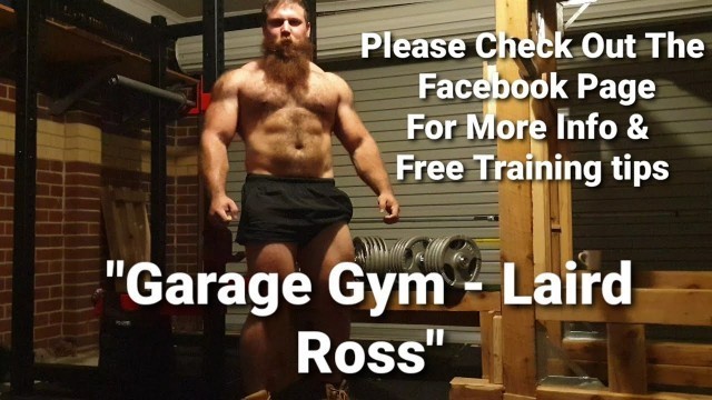 'I have a Facebook Page - Garage Gym - Laird Ross'