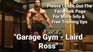 'I have a Facebook Page - Garage Gym - Laird Ross'