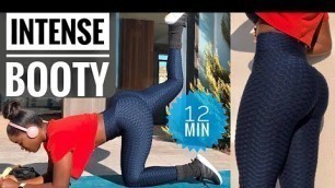 '12 MIN INTENSE BOOTY WORKOUT~This Routine Will Drastically Change Your Entire Butt / No Equipment'