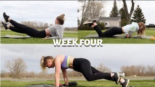 WEEK FOUR: 6 week fitness program