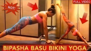 'Bipasha Basu Hot YOGA in BIKINI | Bollywood Actor Bipasha Basu Workout Compilation Video | Trending'