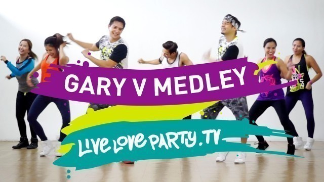 'Gary V Medley | Dance Fitness | Zumba® | Filipino Music'