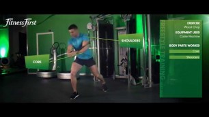'Fitness First Freestyle exercise - Wood Chop - Cable Machine'