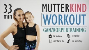 'MUTTER KIND WORKOUT für Zuhause / Trainiere mit Spass | Katja Seifried'