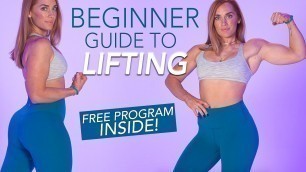 'BEGINNER GYM GUIDE | Learn how to lift + Free Program Inside!'