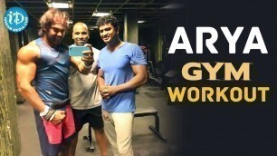 'Arya Gym Workout For Bangalore Naatkal Movie - Fitness Mantra'