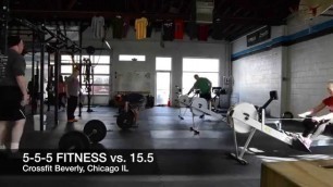 '555 Fitness vs. 15.5 at Crossfit Beverely'