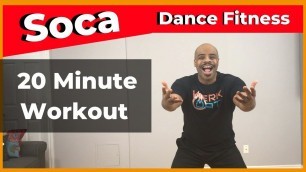 '20 Minute Soca Dance Fitness Workout 6 - Werk Dat Dance Fitness'