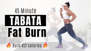 TABATA CIRCUIT FOR FAT LOSS - 45 Minute High Intensity HIIT 