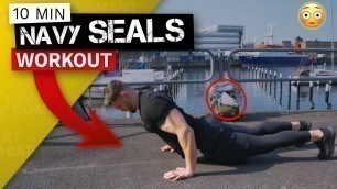 '10 Minuten NAVY SEALS Ganzkörper Workout für Zuhause ohne Geräte!'