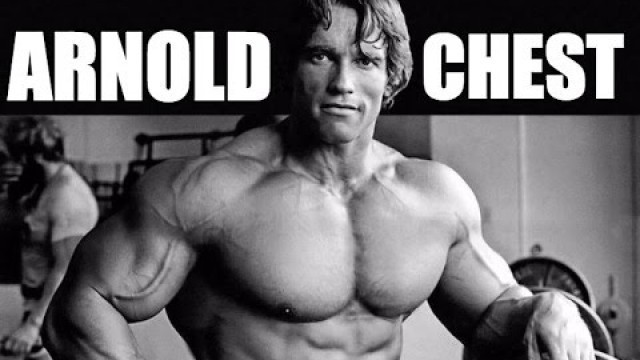 'Arnold Schwarzenegger\'s Full BEAST Chest Workout for Maximum Gains'