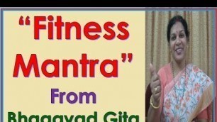 '\"Fitness Mantra from Bhagavad Gita\"'