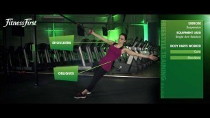 'Fitness First Freestyle exercise - Single Arm Rotation - Suspension'
