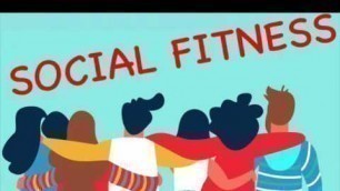 'PMESS 4 : Social Fitness | Jaya’s Fitness Mantra'