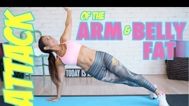 'Attack of the Arm and Belly FAT | Natalie Jill'