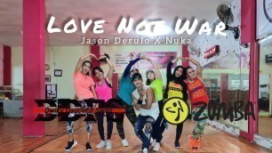'Jason Derulo x Nuka - Love Not War | ZUMBA | FITNESS | DANCE | TIKTOK | VIRAL | At Balikpapan'