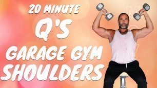 'Q\'S GARAGE GYM SHOULDERS | Shoulder Blasting Workout with Weights | Tracy Steen'