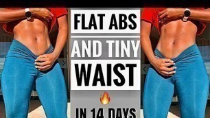 'Get A SMALLER WAIST In 14 Days ~FLAT STOMACH WORKOUT~Intense Abs Routine To Tame Belly Fat At Home'