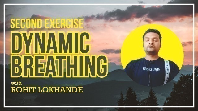 'Dynamic Breathing with Rohit Lokhande | 2nd Exercise | Home Workout | 360 Degree Fitness Kickboxing'