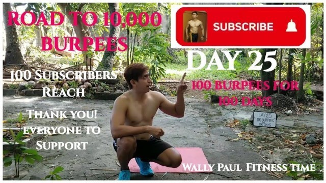 'DAY 25 100 Burpees Challenge for 100 Days (Road to 10,000 Burpees)  #Burpees #HIIT #Workout #Fitness'