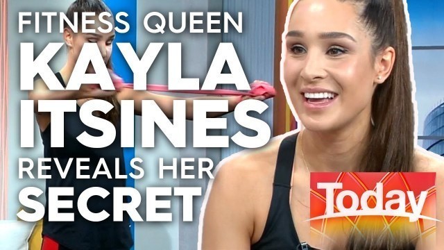 'Fitness queen Kayla Itsines reveals her secret to success | Today Show Australia'