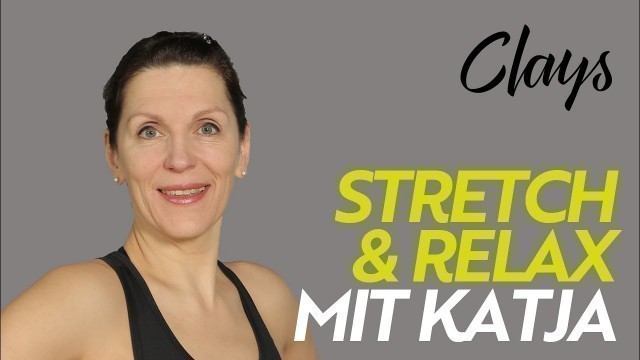 'CLAYS LIVE: Stretch & Relax mit Katja 15.05.2020'
