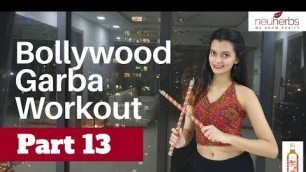 'Bollywood Garba Dance Fitness Workout at Home | 20 Mins Fat Burning Cardio Part 13 |Navratri Special'