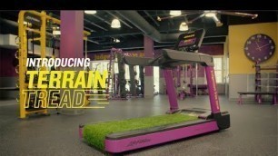 'The Terrain Tread – Only at Planet Fitness'