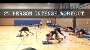 'Group Fitness  - 25 Person Workout'