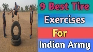 9 Best Tire Exercises For Indian Army || Military Workout Exercises || 2019