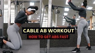 'INTENSE CABLE ONLY AB WORKOUT | GET ABS FAST!!!'