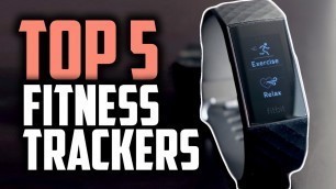 'Best Fitness Trackers in 2019 | Monitor Your Health & Physical Activity'