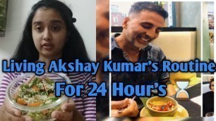 'I lived Akshay Kumar\'s Routine life for 24 HOURS !! |  I tried \" Akshay Kumar \"   Diet Plan |'