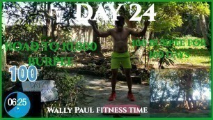 'DAY 24 100 Burpees Challenge for 100 Days (Road to 10,000 Burpees)  #Burpee #JY21DayFitnessChallenge'