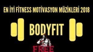 'En İyİ Fitness Motivasyon Müzikleri 2018- Fitness Motivation music 2018'