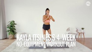 'Kayla Itsines\'s 4-Week No Equipment Workout Plan,2 and 4;28 Minute'