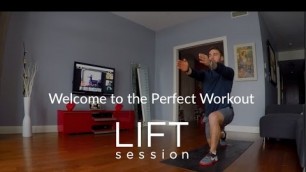 'LIFT session - Welcome to the Perfect Workout'