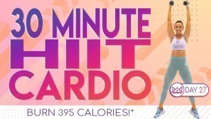 30 Minute HIIT Cardio Workout 