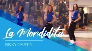 'Ricky Martin - La Mordidita - Easy Dance Fitness Choreography'