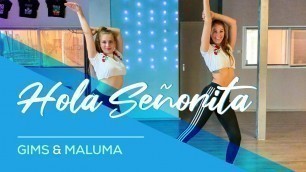 'GIMS, Maluma - Hola Señorita - (Maria) Easy Fitness Dance Video Choreography'