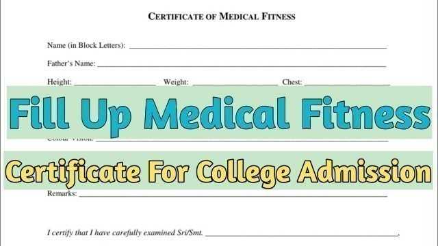 'How to Fill Up Certificate Of Medical Fitness 2021 | Physical Fitness Certificate How to Fill 2021'