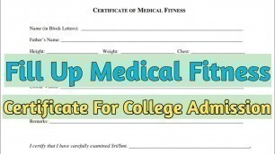 'How to Fill Up Certificate Of Medical Fitness 2021 | Physical Fitness Certificate How to Fill 2021'