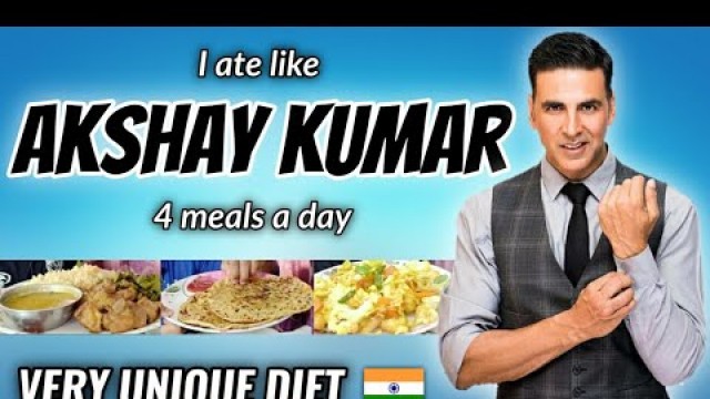 'I Tried \" AKSHAY KUMAR \" Diet plan for a day !! 