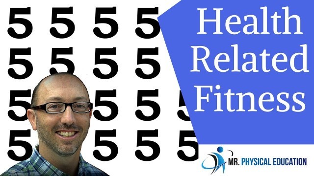 5 components of health related fitness - #physed 101 - #002