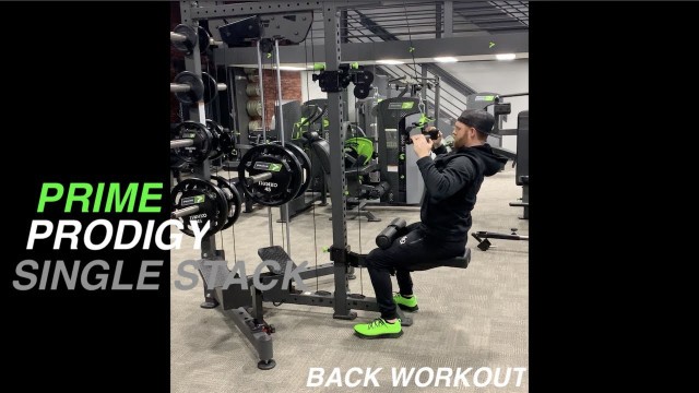 'Prodigy Single Stack - Back Workout'